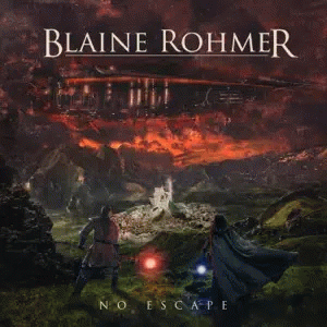 Blaine Rohmer : No Escape